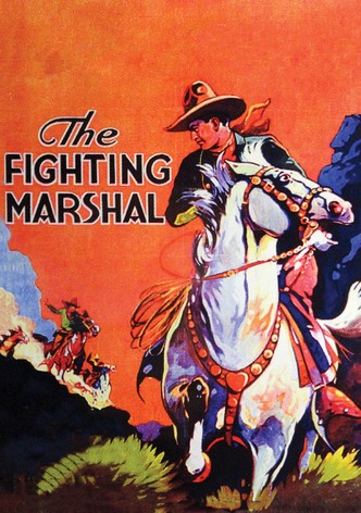 The Fighting Marshal