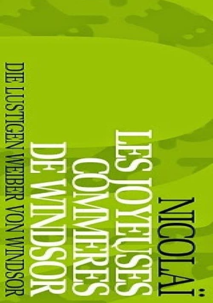 The Merry Wives of Windsor - Opéra Royal de Wallonie