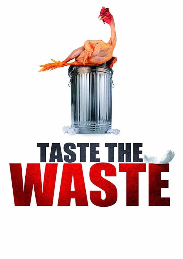 Taste the Waste