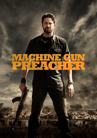 Machine Gun Preacher