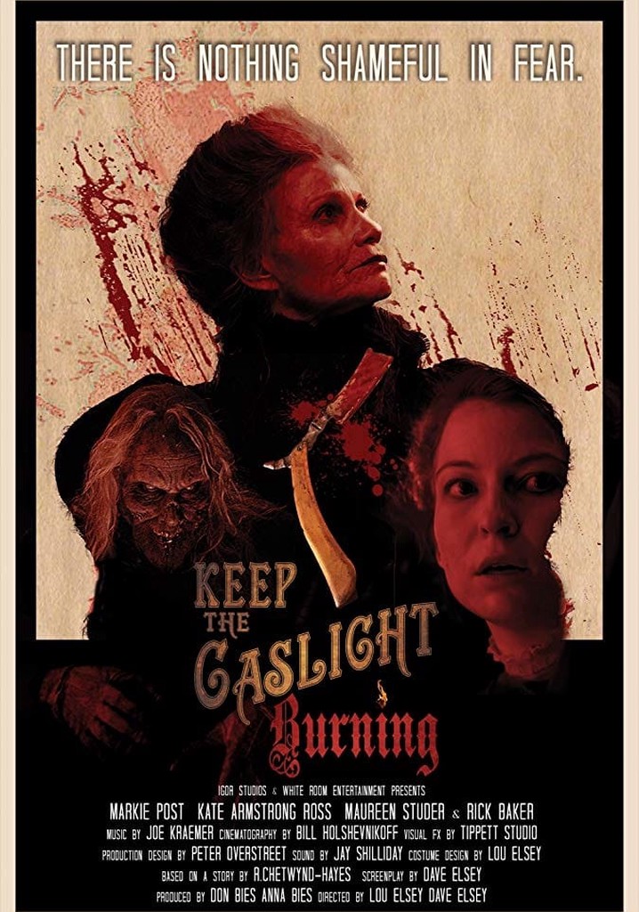Keep the Gaslight Burning