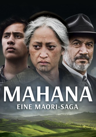 Mahana - Eine Maori-Saga