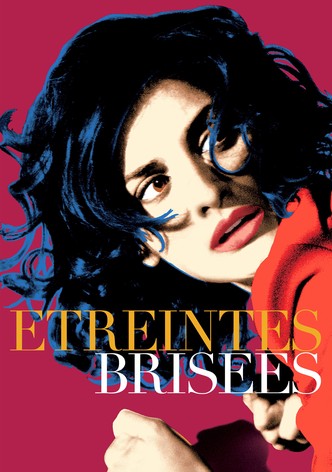 Étreintes brisées