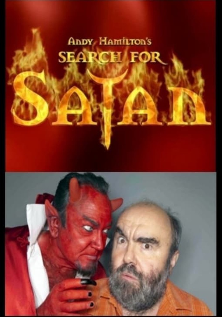 Andy Hamilton's Search For Satan