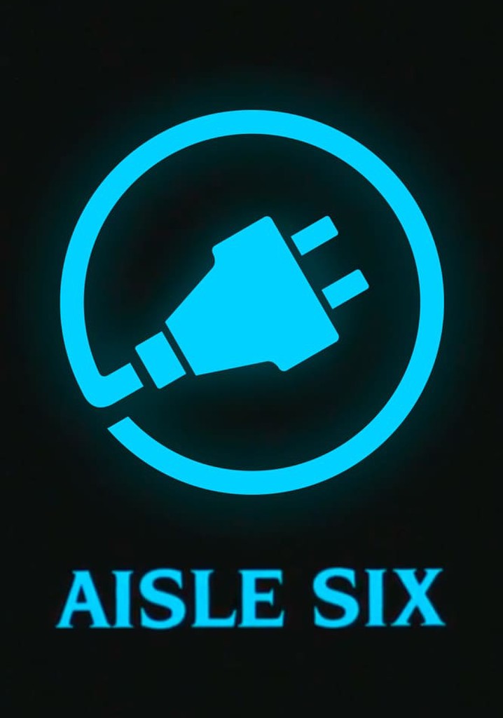 Aisle Six