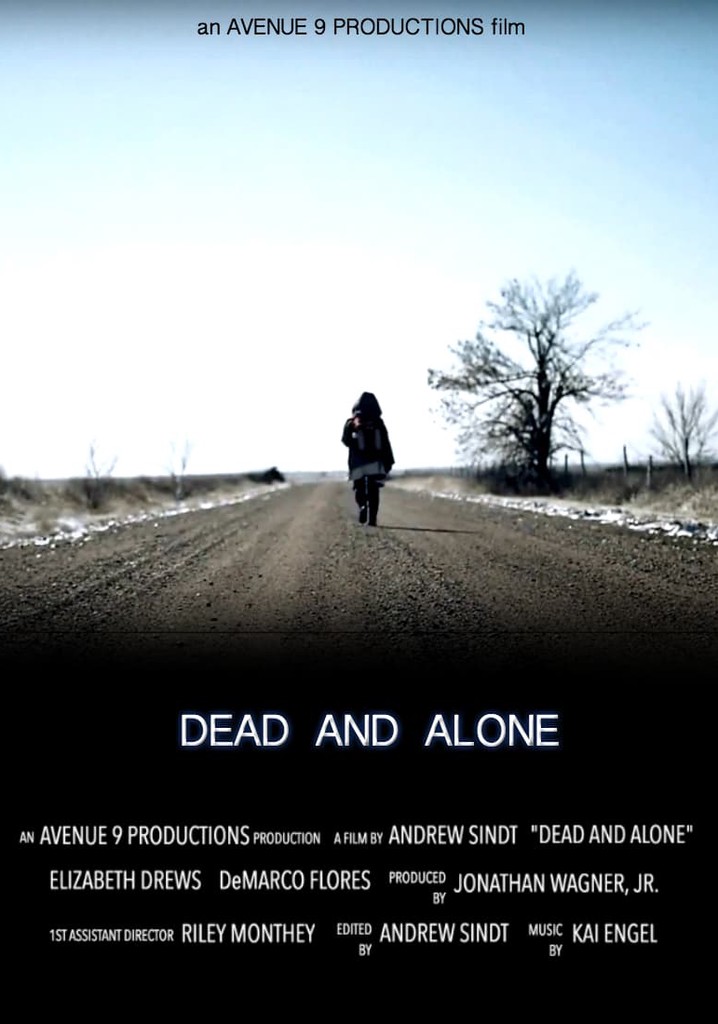 Dead and Alone