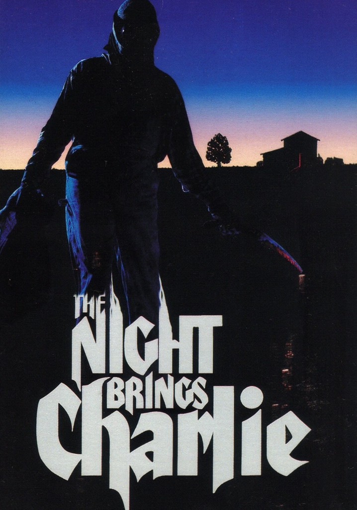 The Night Brings Charlie