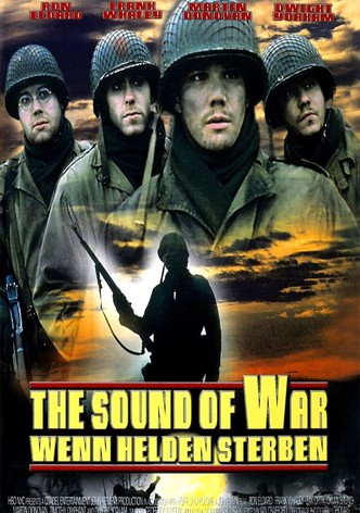 The Sound of War - Wenn Helden sterben