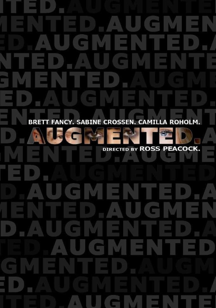 Augmented
