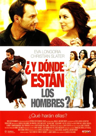 ¿Y donde están los hombres?