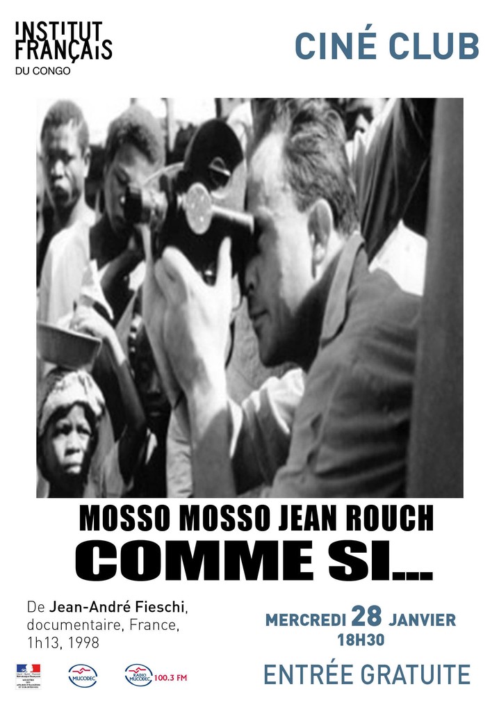 Cinéma, de notre temps: Mosso, mosso (Jean Rouch comme si...)