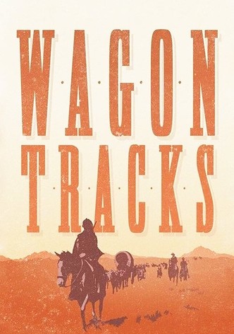 Wagon Tracks