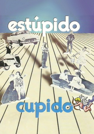Estúpido Cupido