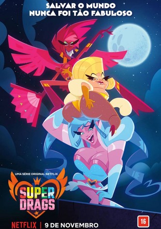 Super Drags