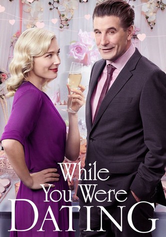 While You Were Dating