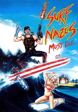 SURF NAZIS MUST DIE !