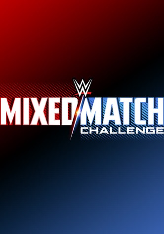 Wwe mixed match challenge watch sale