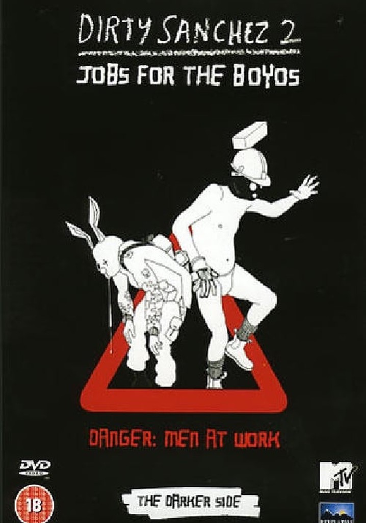 Dirty Sanchez Series 2 - The Darker Side