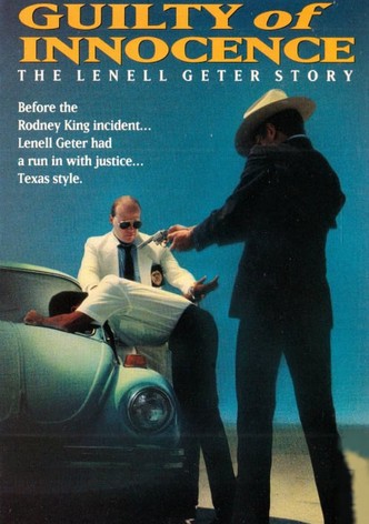 Guilty of Innocence: The Lenell Geter Story