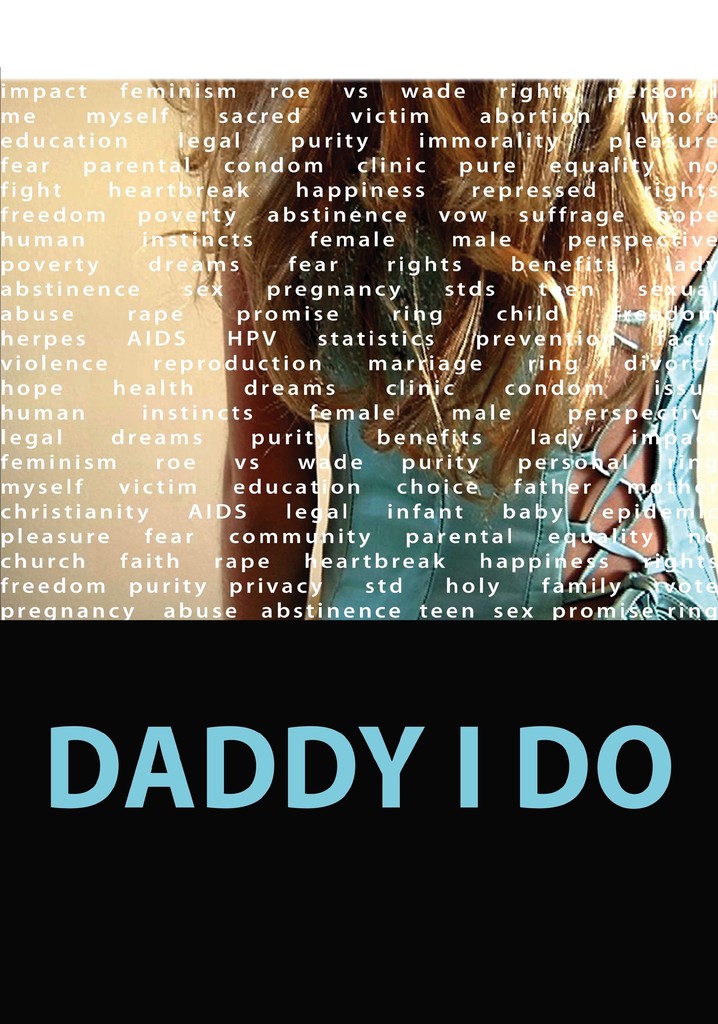 Daddy I Do