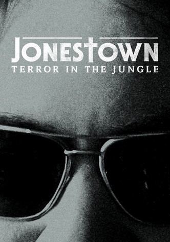 Jonestown: Terror in the Jungle