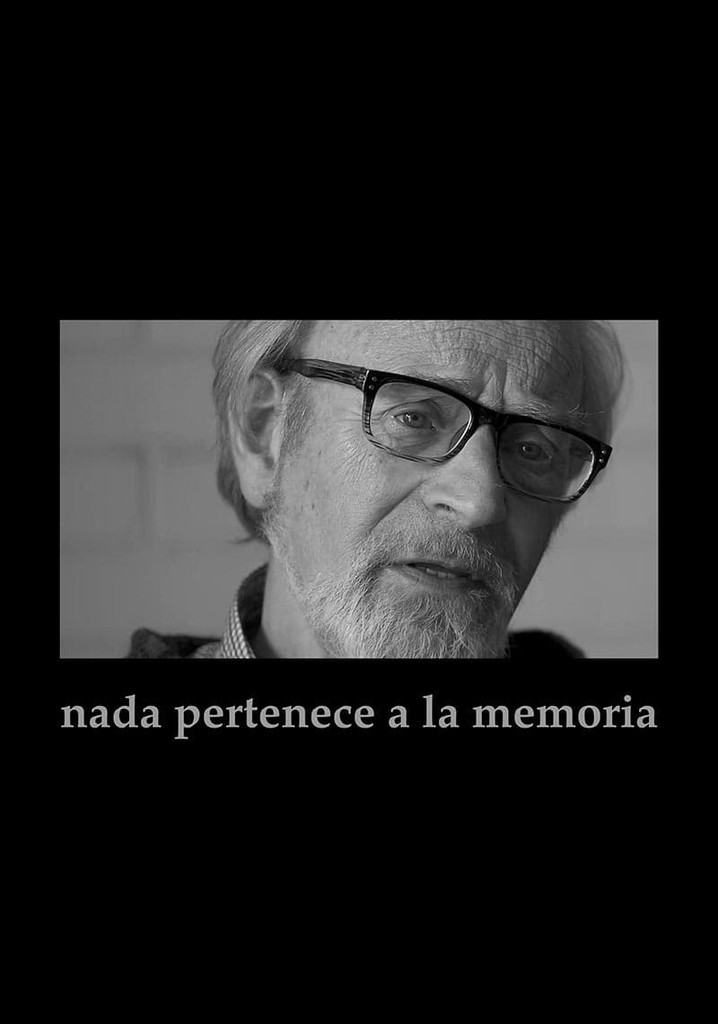 Nada pertenece a la memoria