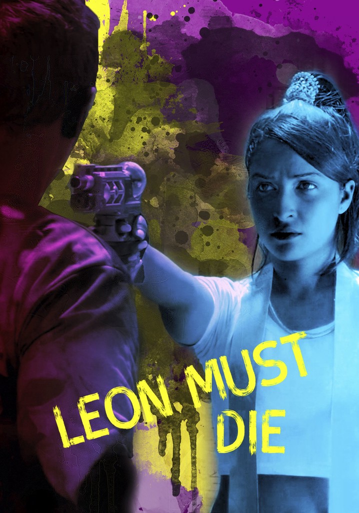 Leon Must Die