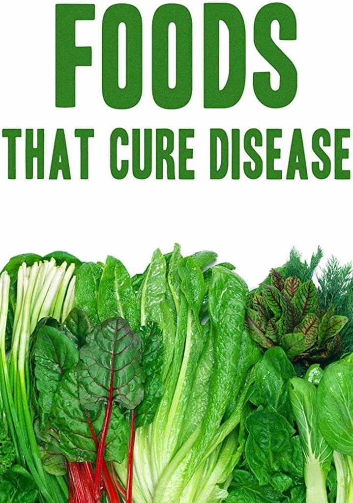 foods-that-cure-disease-streaming-watch-online