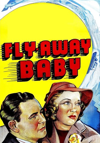 Fly Away Baby
