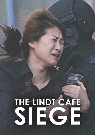 The Lindt Cafe Siege