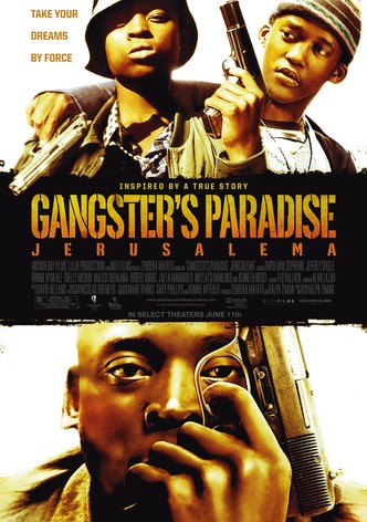 Gangster's Paradise: Jerusalema