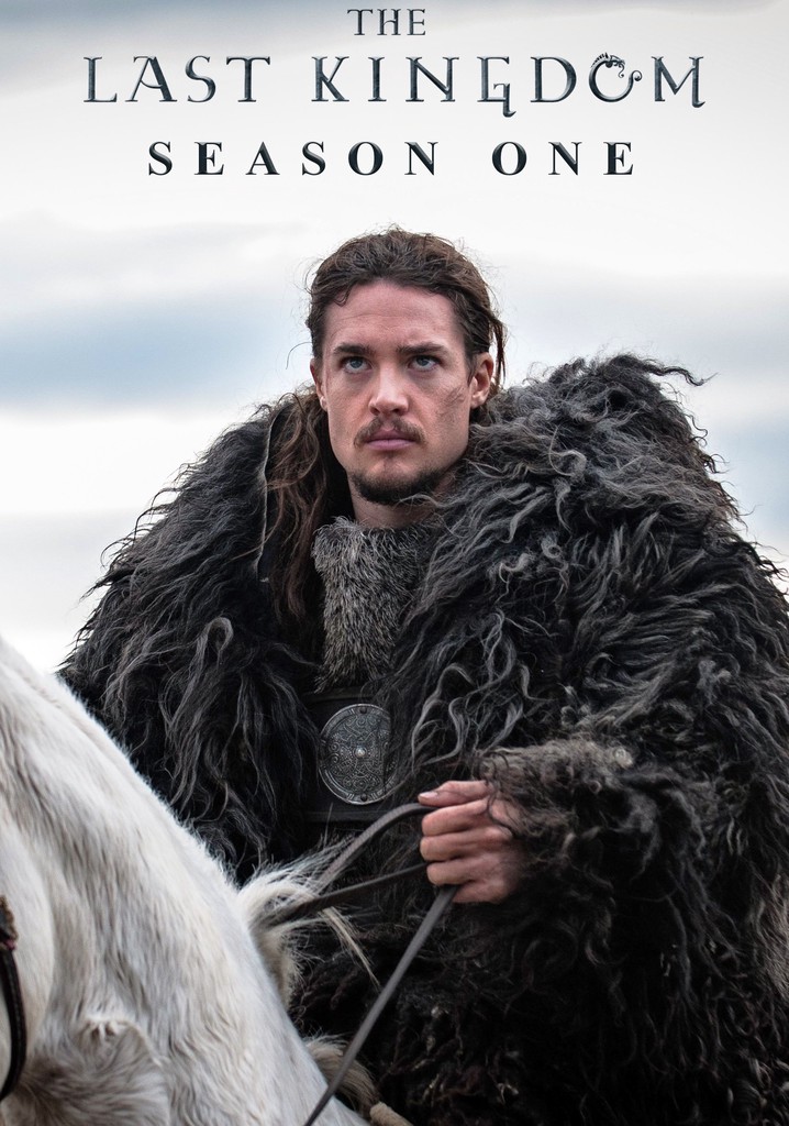 Ver The Last Kingdom Temporada 1