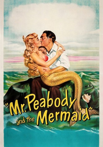 Mr. Peabody and the Mermaid