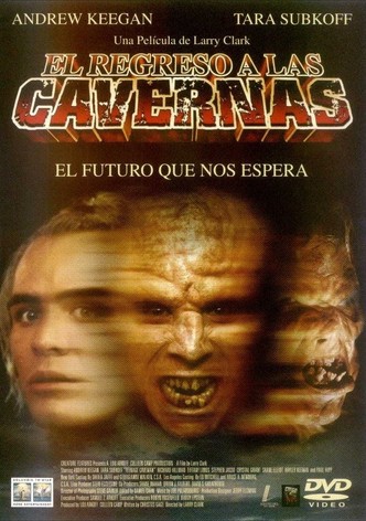 El regreso a las cavernas