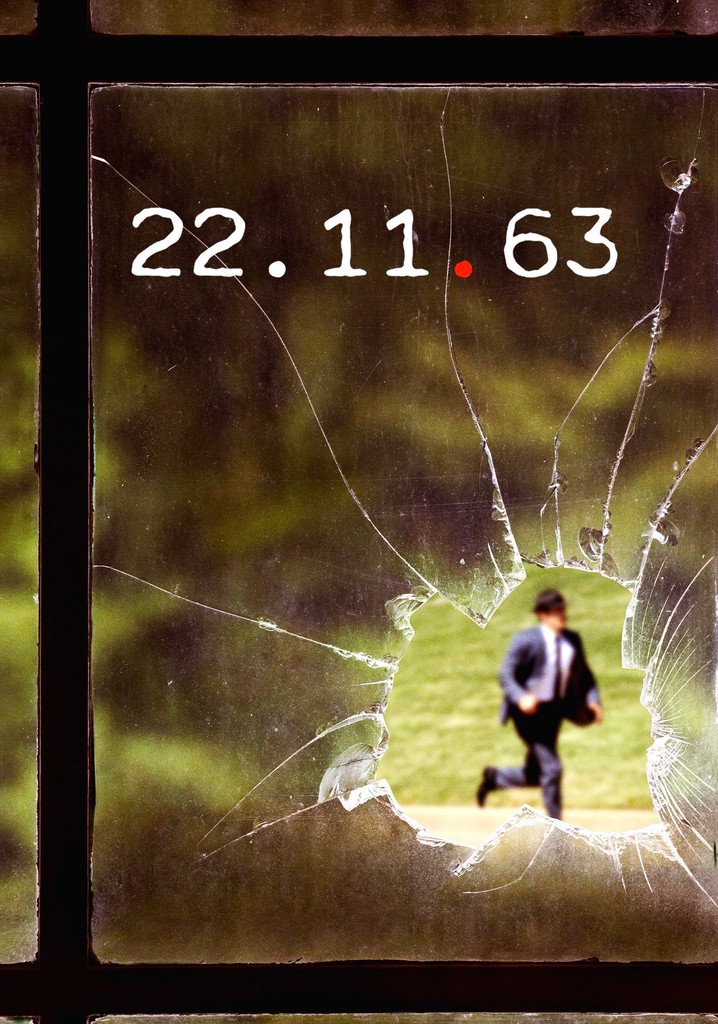 o-regarder-la-s-rie-22-11-63-en-streaming