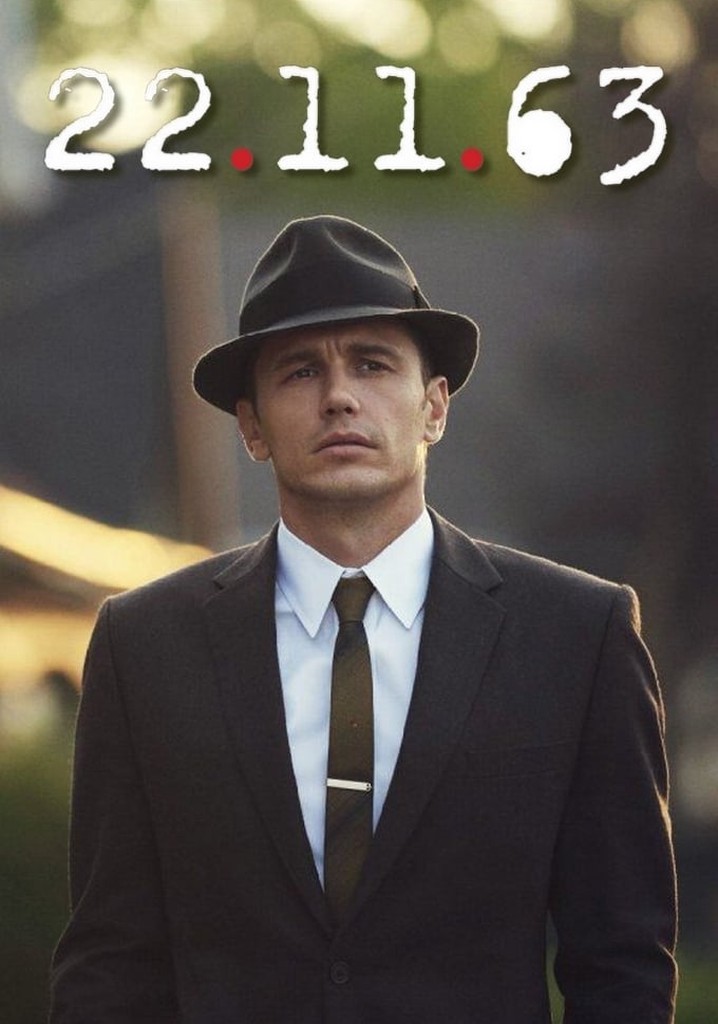 Où regarder la série 22.11.63 en streaming