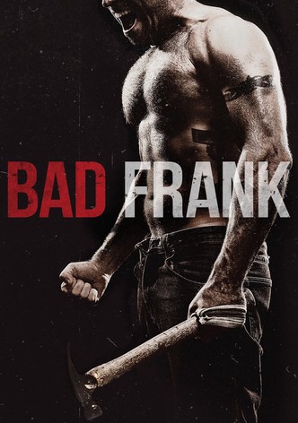 Bad Frank