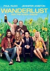 Wanderlust - Der Trip ihres Lebens