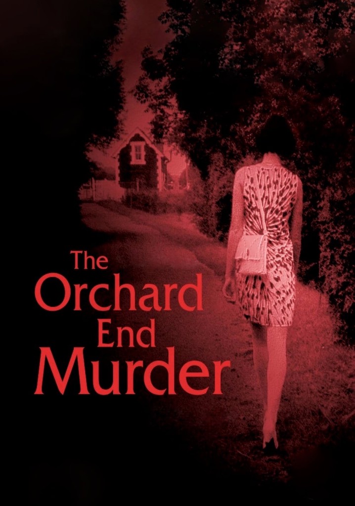 The Orchard End Murder - movie: watch stream online