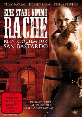 Kein Requiem für San Bastardo