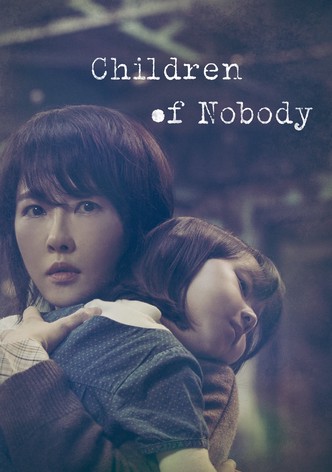 Children of Nobody