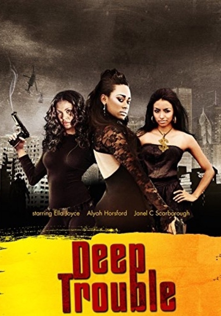 Deep Trouble