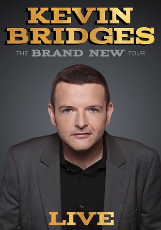 Kevin Bridges: The Brand New Tour - Live