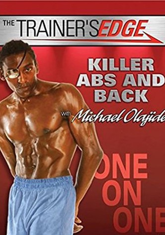 The Trainer's Edge - Killer Abs and Back with Michael Olajide