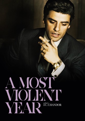 A Most Violent Year