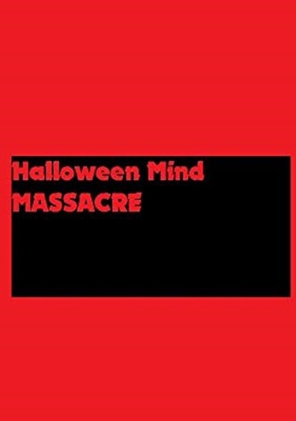 Halloween Mind Massacre
