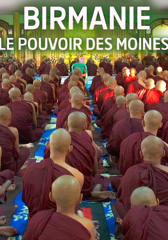 Birmanie le pouvoir des moines
