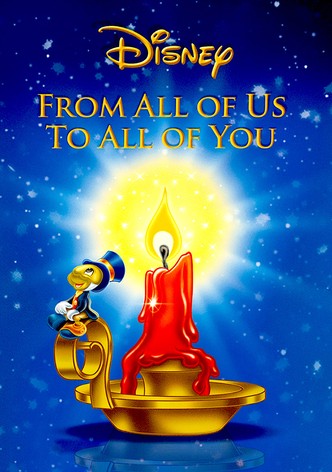 From All of Us to All of You