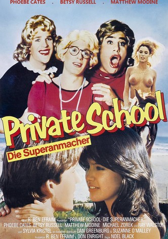 Private School - Die Superanmacher