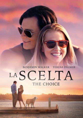 La scelta - The Choice